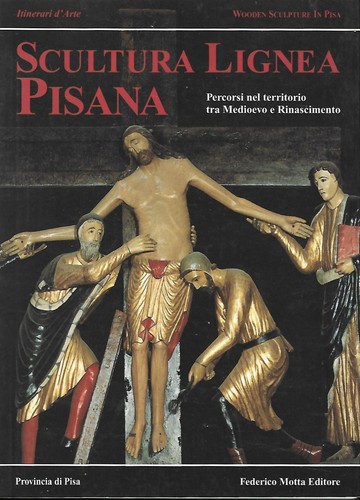 Scultura lignea pisana - lignea,