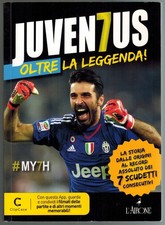Juventus Oltre la Leggenda