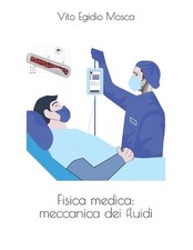 Fisica medica: meccanica dei