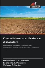 Compattatore, scarificatore e