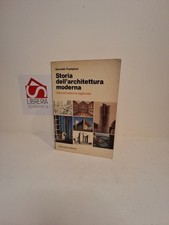 Storia dell'architettura moderna - Frampton, Kenneth - Zanichelli, 1986