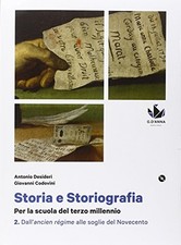 Storia e storiografia 2 +dvd storia triennio licei desideri/codovini 885779041X