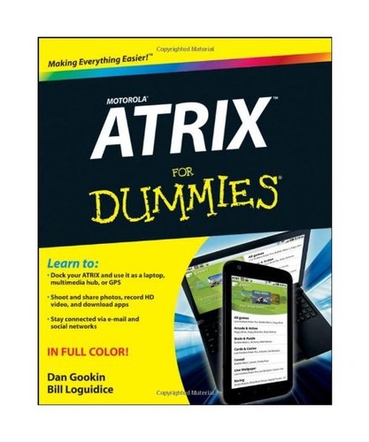 Motorola atrix for dummies - motorola,