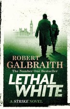 Lethal White: Cormoran Strike