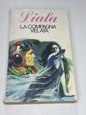 Libro LIALA LA COMPAGNA VELATA