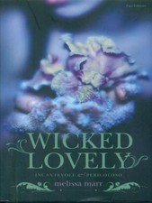 WICKED LOVELY MARR MELISSA FAZI 2008 LAIN