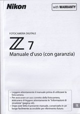 NIKON MANUALE D'USO  NIKON Z7, NUOVO, IN ITALIANO , 247 PAGINE 10X15CM