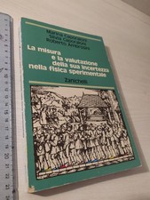 La misura e la valutazione della sua incertezza nella fisica sperimentale - 1987