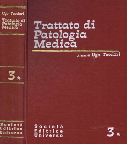Trattato patologia medica - di,