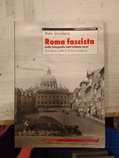 ITALO INSOLERA-ROMA FASCISTA