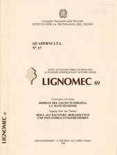 Lignomec 89: Convegno sul tema: Impiego del legno in edilizia: la manutenzione -