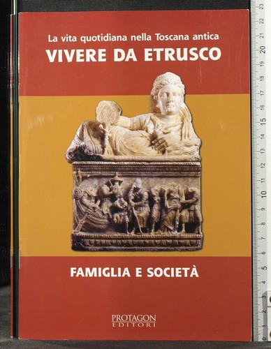 Vivere etrusco famiglia e - vivere, etrusco.