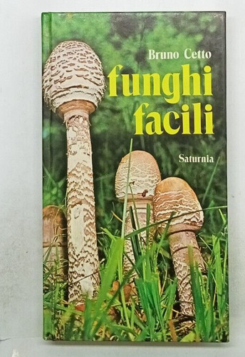 Funghi facili bruno cetto - facili,