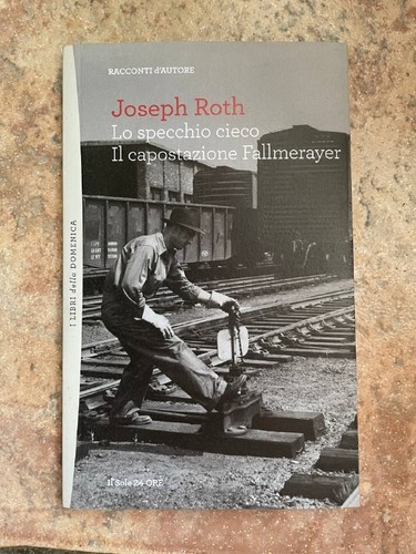 Joseph roth specchio - roth, cieco