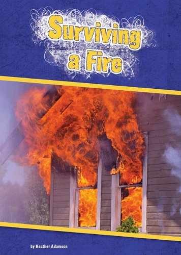 Surviving fire be prepared - fire, (be