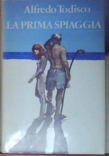 Todisco LA PRIMA SPIAGGIA