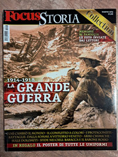 FOCUS STORIA COLLECTION - LA GRANDE GUERRA 1914-1918 - INVERNO 2013