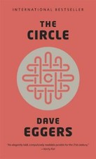 The Circle - Eggers Dave