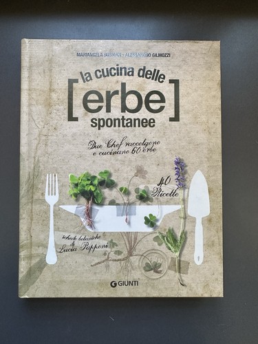 Cucina delle erbe spontanee - delle,