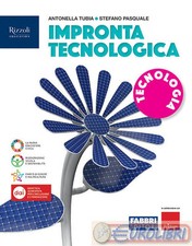 9788891572844 IMPRONTA TECNOLOGICA. TECNOLOGIA FABBRI SCUOLA TUBIA