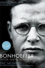 Bonhoeffer : Pastor, Martyr