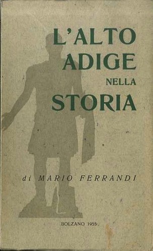 Alto adige nella storia - nella, storia.