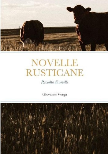 Novelle rusticane giovanni - novelle, rusticane,