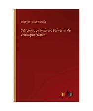 Californien, der Nord- und