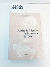 ANCHE LA LIGURIA FU INVENTATA