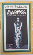LIBRO ALBERTO BEVILACQUA - IL VIAGGIO MISTERIOSO - BUR 1979