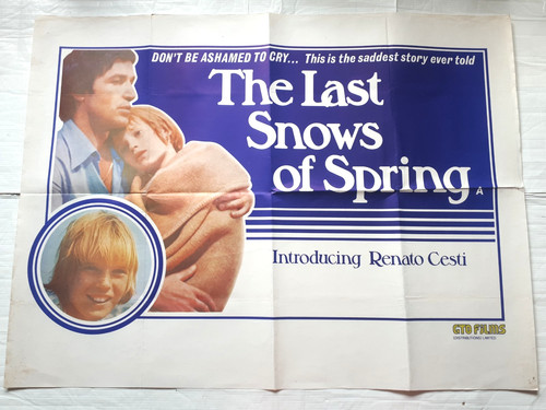 The last snows spring 1973 - the,