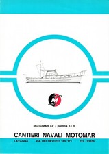 CANTIERI NAVALI MOTOMAR 4 OPUSCOLI PILOTINA CRUISER MOTORSAILER GARRYA - 842