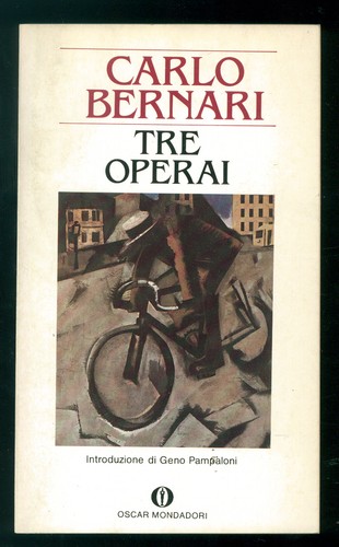 Bernari carlo tre operai - carlo,