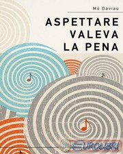 9788894291032 Mo Daviau Aspettare valeva la pena Ottotipi