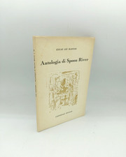 "ANTOLOGIA DI SPOON RIVER" Edgar Lee Masters, Universale Einaudi 1943 1°edizione