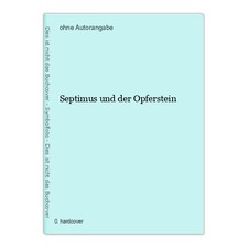 Septimus und der Opferstein