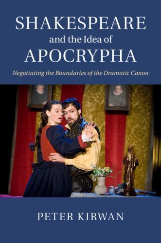 Shakespeare idea apocrypha - shakespeare,