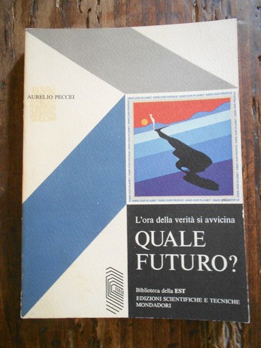 Aurelio peccei quale - aurelio, "quale