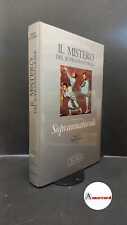 Lubac, Henri : de. 11: Il mistero del soprannaturale Milano Jaca book, 1978