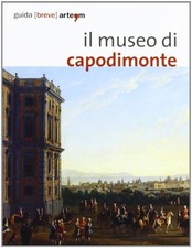 Il museo di Capodimonte di