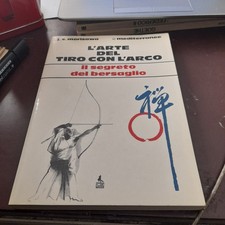 Arte del tiro con arco - del, il