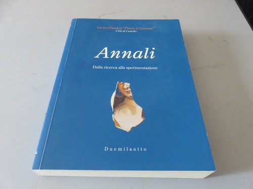 Annali duemilaotto 2008 liceo - annali,