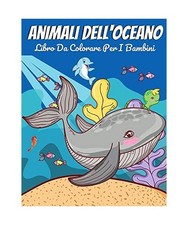 Animali dell oceano libro - animali,
