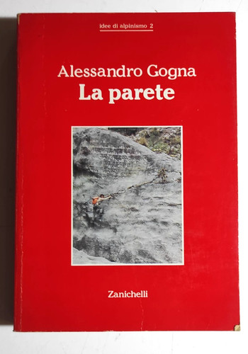 Alessandro gogna la parete - -,