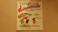 Tante Cose Divertenti che i bambini fan Contenti - Aprile - San Paolo 1996