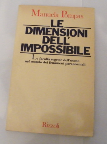 Dimensioni dell impossibile - dimensioni, dell'impossibile