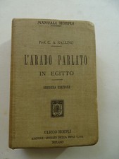 NALLINO-L'ARABO PARLATO IN EGITTO-GRAMMATICA-DIALOGHI-VOCABOLI-HOEPLI  1913
