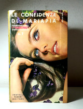 LE CONFIDENZE DI MARIAPIA DI