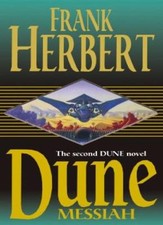 Dune Messiah By Frank Herbert