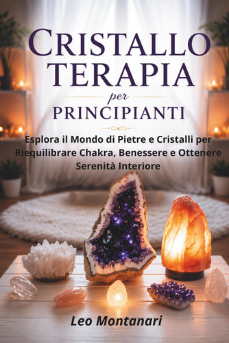 Cristalloterapia per
